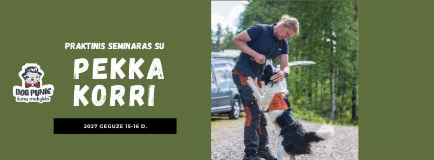 Praktinis Obedience seminaras su Pekka Korri (įskaitinis)