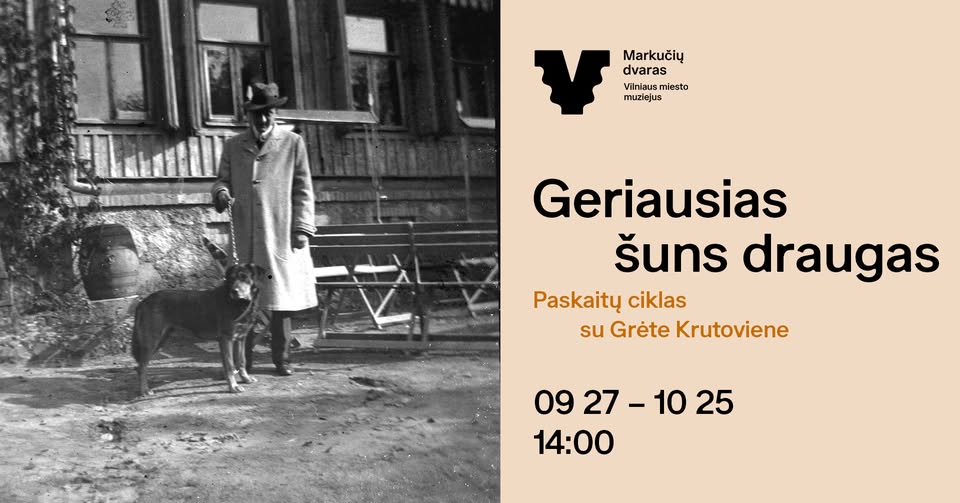 Geriausias šuns draugas I Paskaitų ciklas su Grėte Krutoviene